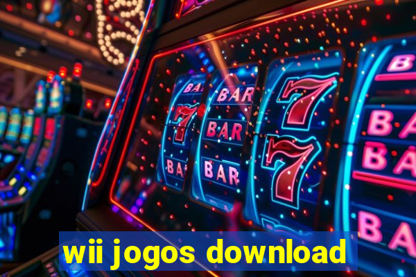 wii jogos download